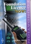 Foundation Licence Now