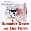 Summer Down on the Farm