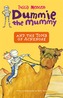 Dummie the Mummy and the Tomb of Akhnetut