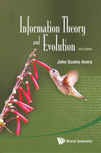Information Theory And Evolution (2nd Edition)