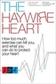 The Haywire Heart