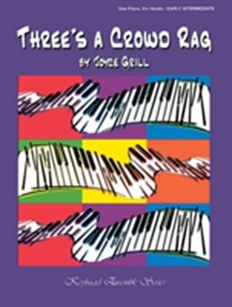 THREES A CROWD RAG