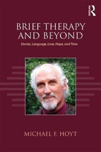 Brief Therapy and Beyond