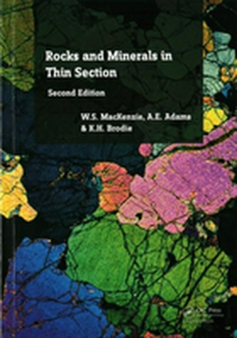 Rocks and Minerals in Thin Section, Second Edition