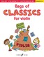 Bags of Classics for Violin