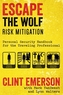 Escape the Wolf