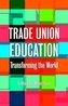 Trade Union Education