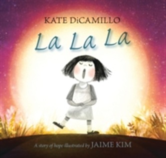 La La La: A Story of Hope