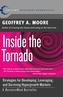 Inside the Tornado