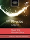 WJEC Physics for A2: Study and Revision Guide