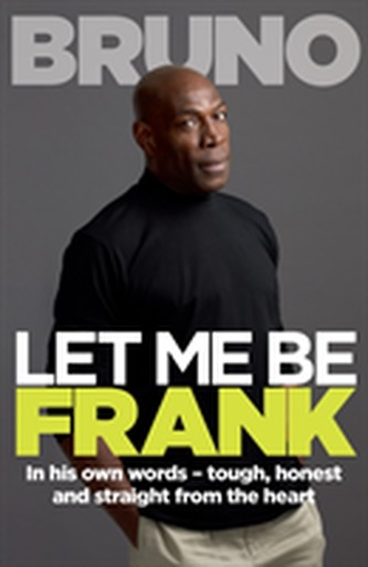 Let Me Be Frank