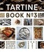 Tartine Book No. 3
