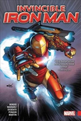 Invincible Iron Man By Brian Michael Bendis