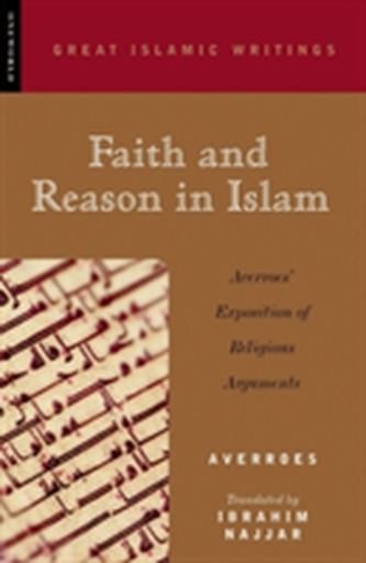 Faith and Reason in Islam