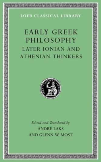 Early Greek Philosophy, Volume III