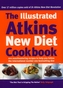 The Illustrated Atkins New Diet Cookbook