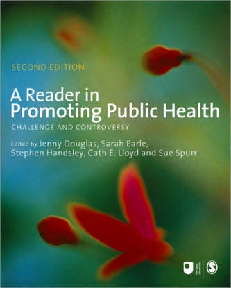A Reader in Promoting Public Health