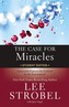 The Case for Miracles Student Edition