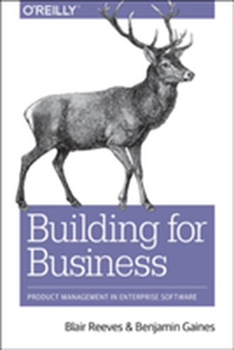 Building Products for the Enterprise