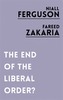 The End of the Liberal Order?