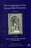 The Ceremonies of the Roman Rite Described