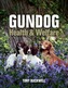 Gundog Health and Welfare