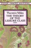 The Theory of the Leisure Class