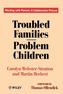 Troubled Families-Problem Children