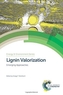 Lignin Valorization