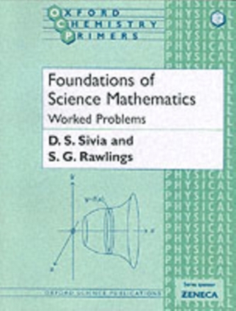 Foundations of Science Mathematics: Worked Problems