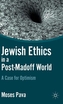 Jewish Ethics in a Post-Madoff World