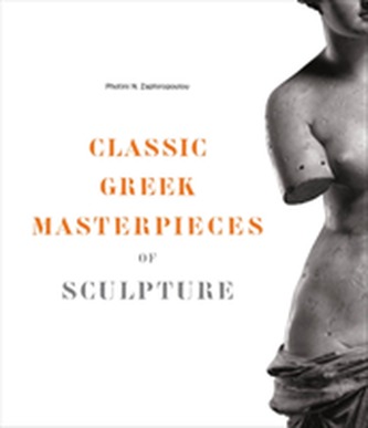 Classic Greek Masterpieces of Sculpture