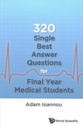 320 Single Best Answer Questions For Final Year Medical Students