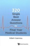 320 Single Best Answer Questions For Final Year Medical Students