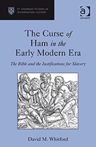 The Curse of Ham in the Early Modern Era