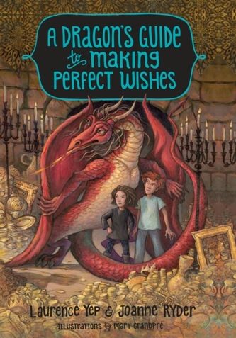 A Dragon's Guide To Making Perfect Wishes