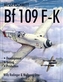 Messerschmitt Bf109 F-K