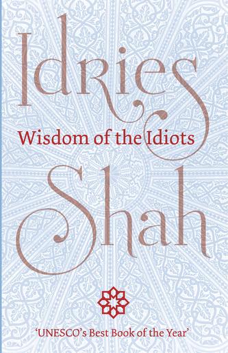 Wisdom of the Idiots