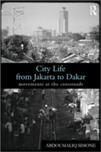 City Life from Jakarta to Dakar