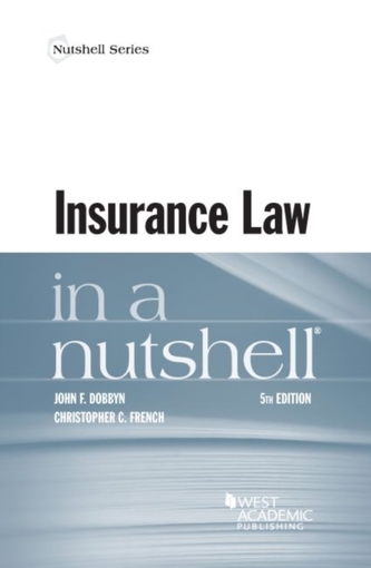 Insurance Law in a Nutshell
