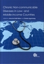 Chronic Non-communicable Diseases in Low and Middle-income Countries