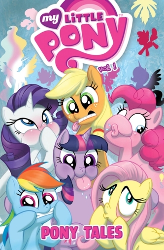 My Little Pony Pony Tales Volume 1