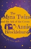 The Myra Twins and the Ark of the Coven