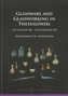 Glassware and Glassworking in Thessaloniki