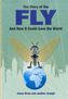 The Story of the Fly
