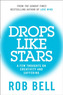 Drops Like Stars