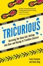 Tricurious