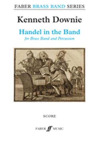 Handel in the Band (Brass Band Score)