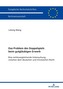 Das Problem des Doppelspiels beim gutglaeubigen Erwerb