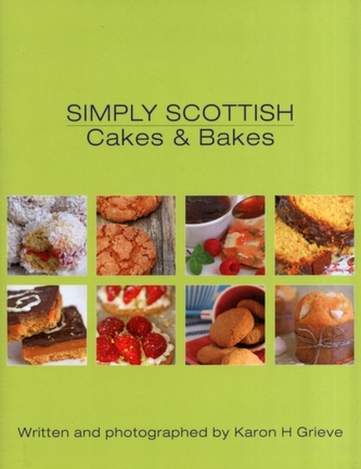 Simply Scottish Cakes and Bakes